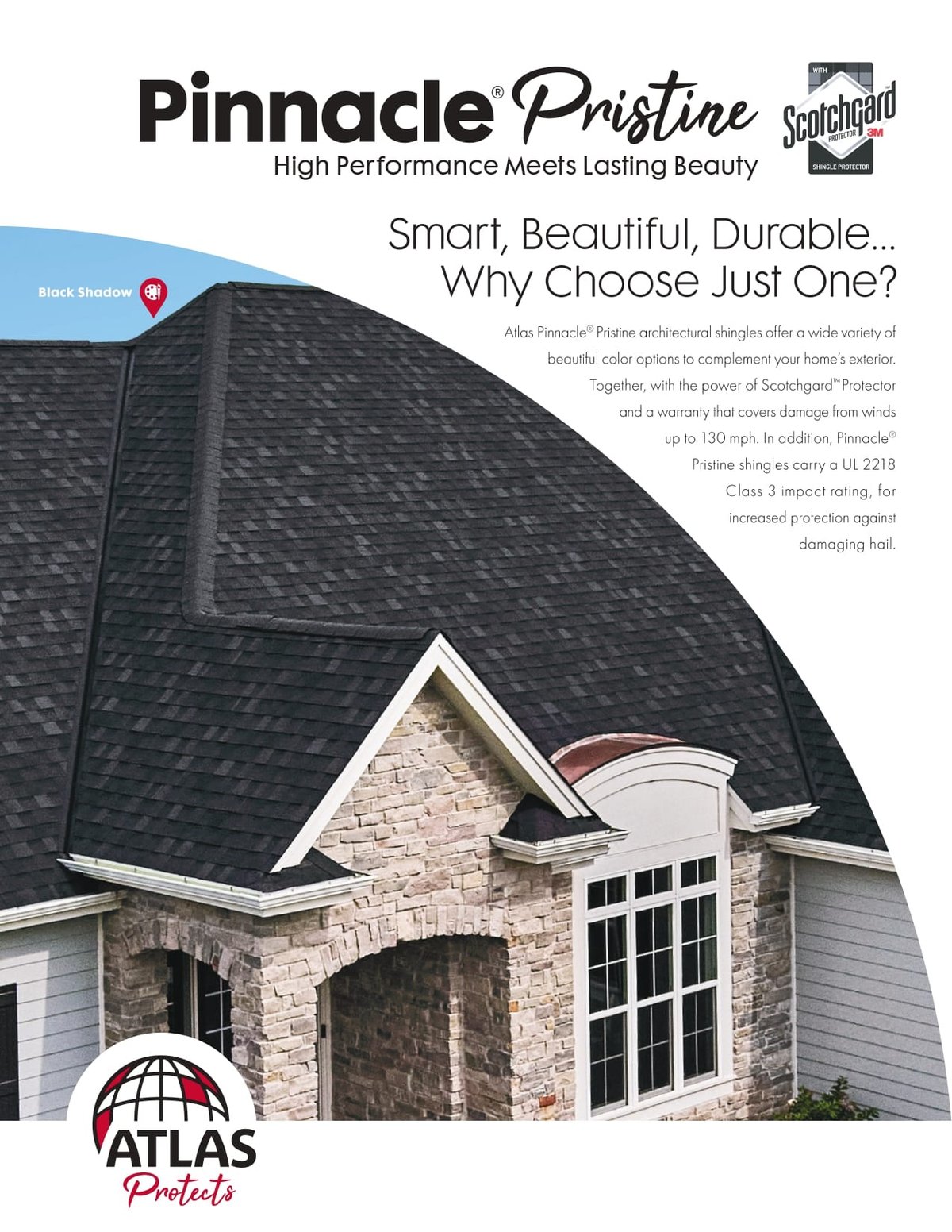 Atlas Pinnacle Pristine shingles — Scotchgard Protector technology